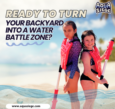 Spring into Action: Get Ready for Epic Water Battles with Aqua Siege!